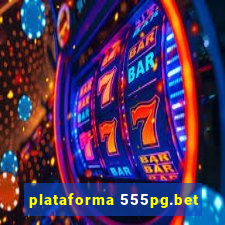 plataforma 555pg.bet